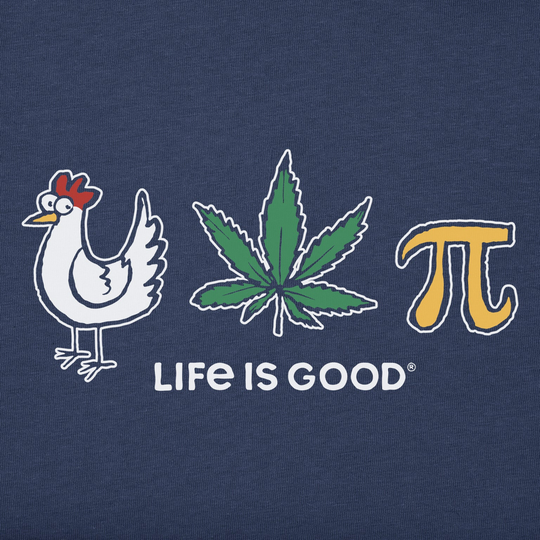 Dark blue graphic tee with a rooster, cannabis leaf, pi symbol, and the text "LIFE IS GOOD"