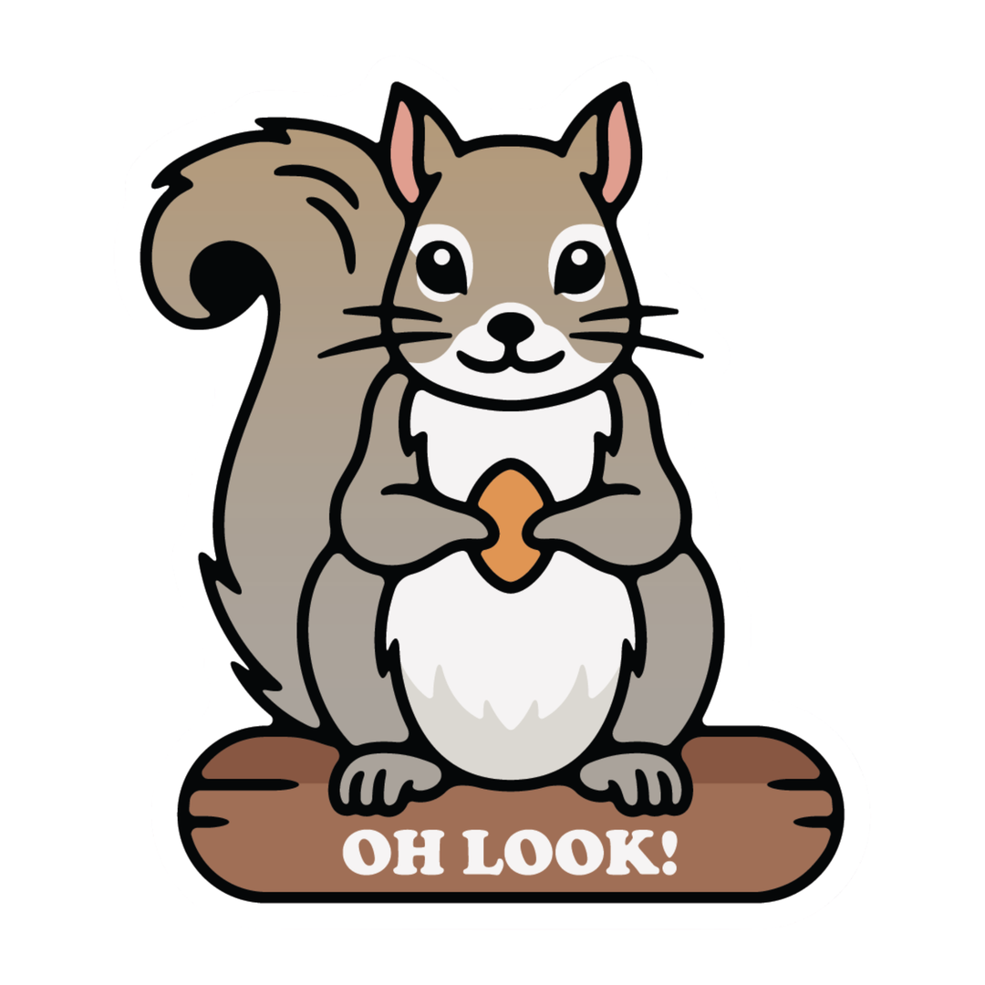 A cartoon squirrel sitting on a log holding an acorn, with the text 'OH LOOK!' on the log, shown on a plain white background.