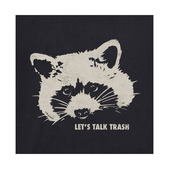 Black T-shirt with a large cream raccoon face graphic and the text "LET'S TALK TRASH"
