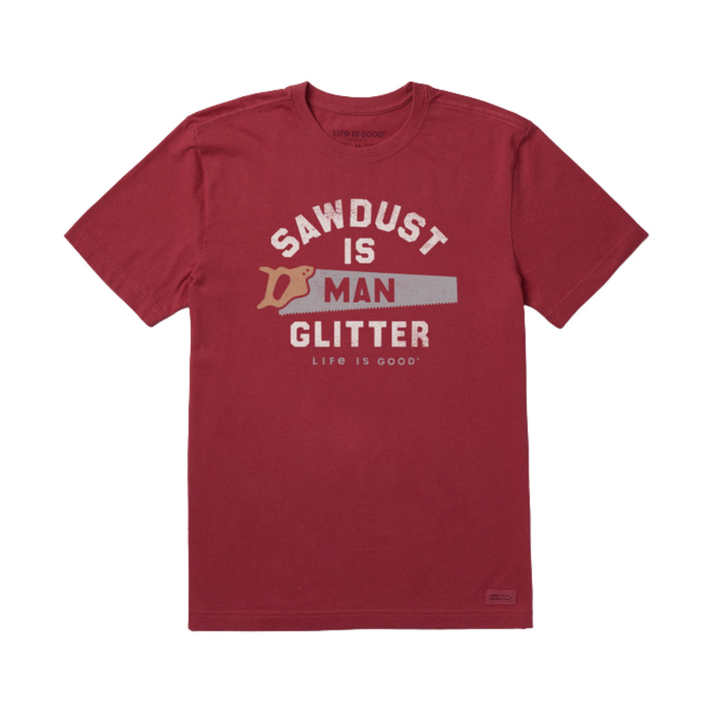 Life Is Good Men's Sawdust is Man Glitter Saw Short Sleeve Tee - Cranberry Red - Lenny's Shoe & Apparel