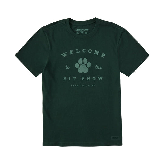 Dark green graphic T-shirt with a paw print and “Welcome to the Sit Show” text.