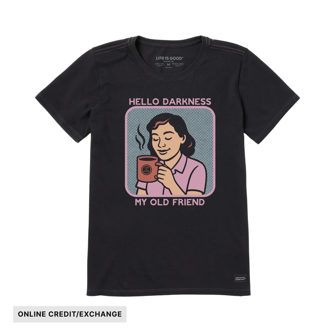Black short-sleeve T-shirt with a graphic of a woman holding a steaming mug and the text "HELLO DARKNESS MY OLD FRIEND"