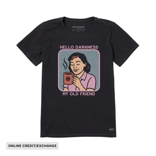Black short-sleeve T-shirt with a graphic of a woman holding a steaming mug and the text "HELLO DARKNESS MY OLD FRIEND"