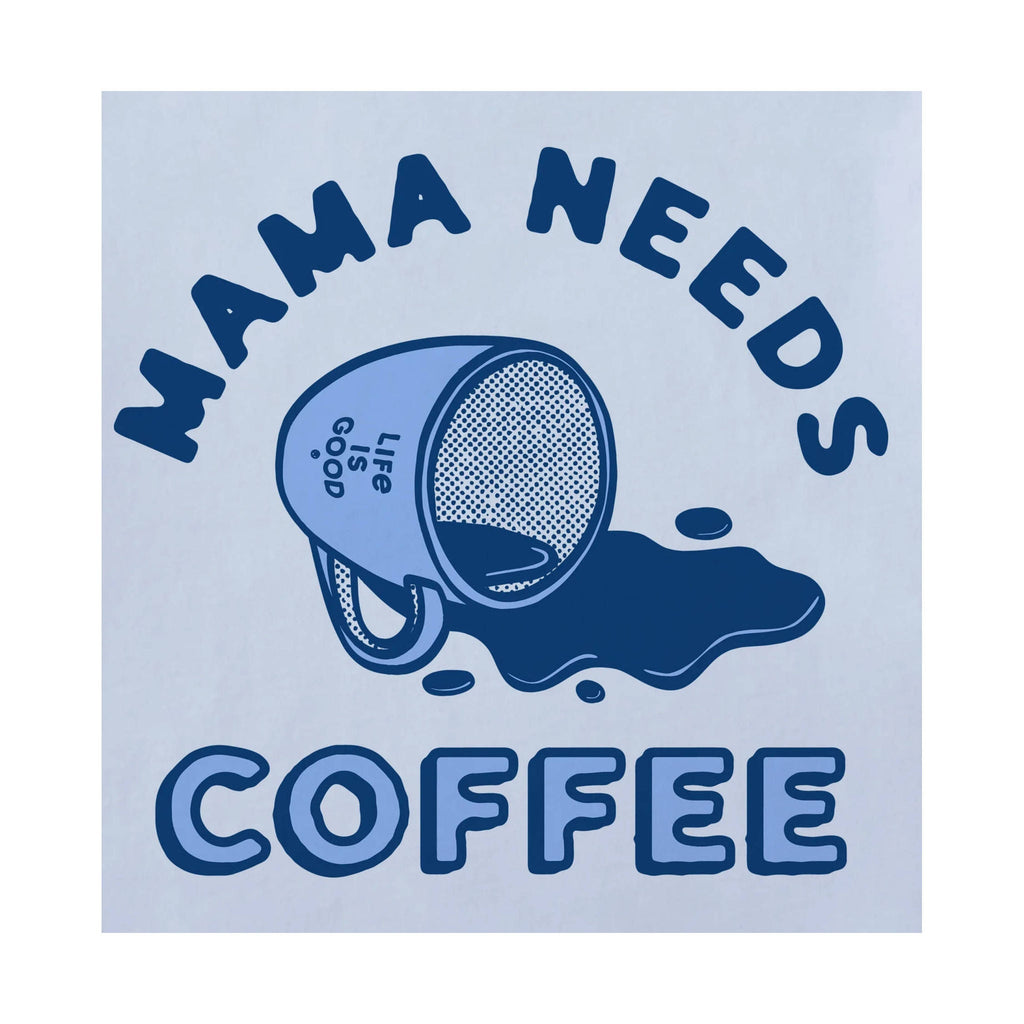 Life Is Good Women's Mama Needs Coffee Short Sleeve Crusher Tee - Glacier Blue - Lenny's Shoe & Apparel