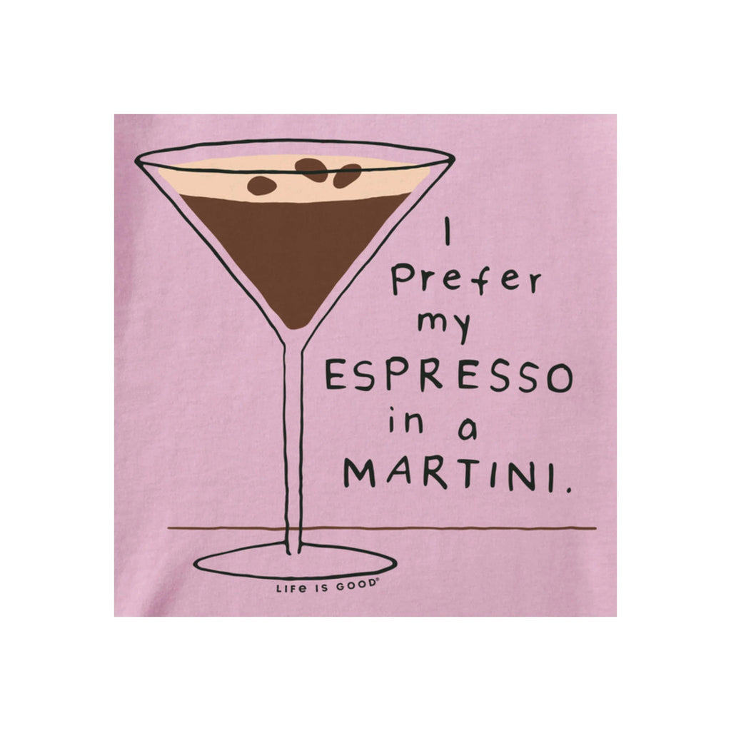Life Is Good Women's Prefer my Espresso in a Martini Crusher LITE Tee - Violet Purple - Lenny's Shoe & Apparel